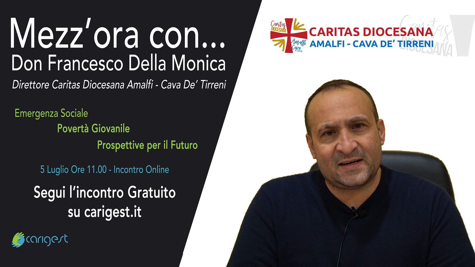 Mezz'ora con... Don Della Monica - Direttore Caritas Amalfi - Cava De' Tirreni